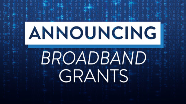 Gebhard Announces Nearly $9.5 Million in Grants to Improve Access to High-Speed Internet